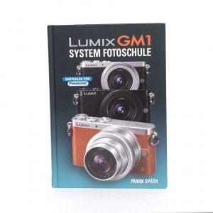 Panasonic Lumix GM1 Buch, Frank Späth, inkl. 20% MwSt.